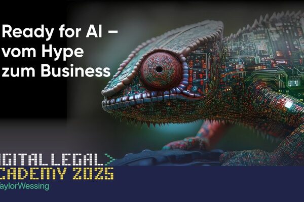 Ready for AI: Taylor Wessing startet Digital Legal Academy 2025